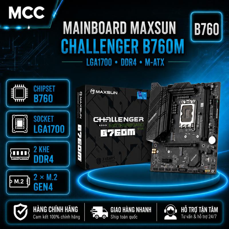 Mainboard MAXSUN Challenger B760M DDR4 (Bảo hành 36 tháng)