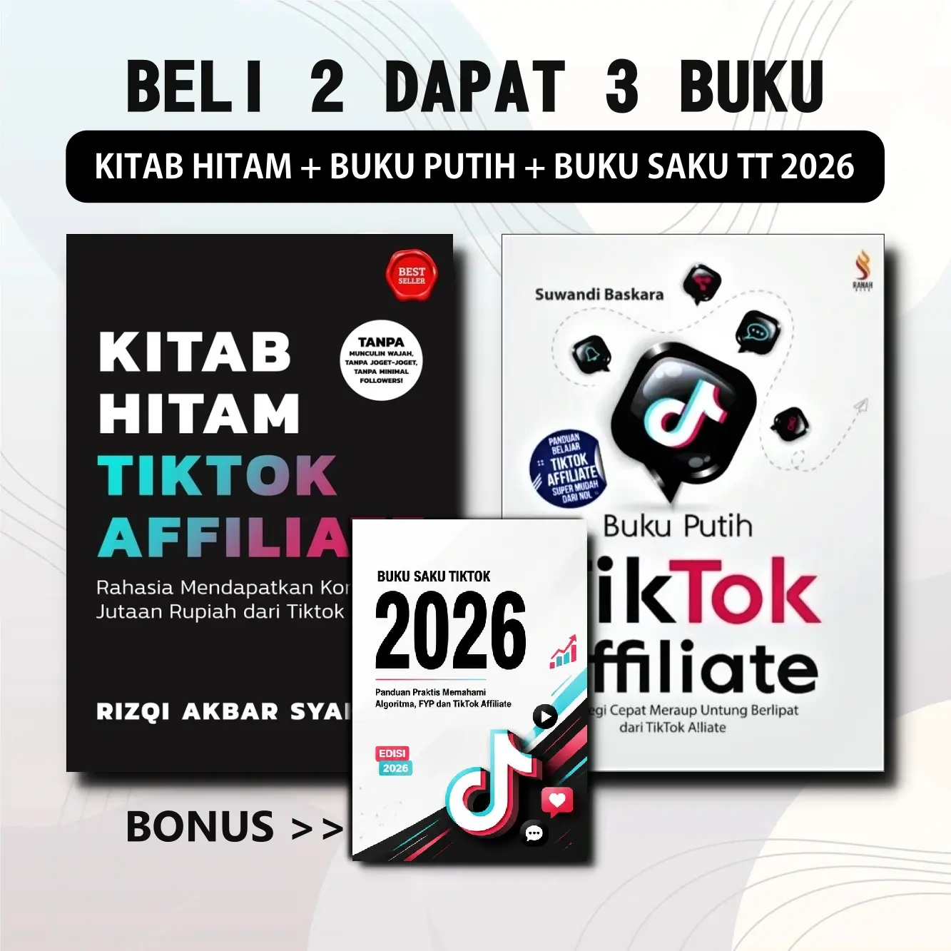 BELI 2 DAPAT 3 BUKU TIKTOK AFFILIATE - PANDUAN UNTUK AFFILIATE PEMULA - KITAB HITAM TIKTOK AFFILIATE + BUKU PUTIH