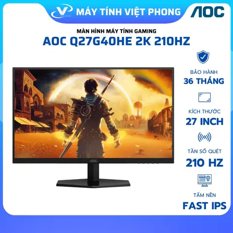 MÀN HÌNH GAMING 2K 210HZ AOC Q27G40HE (27 INCH - IPS - 2K - 210Hz - 0.5ms) - HÀNG CHÍNH HÃNG BẢO HÀNH 3 NĂM