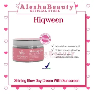 HIQWEEN Shining Glow Day Cream With Sunscreen Krim Siang Niacinamide Mencerahkan Pencerah Kulit Flek