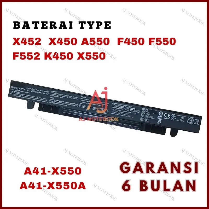 Baterai Series X552 X552C X552CL X552E X552EA X552EP X552VL X552M X552MD  -AJNB
