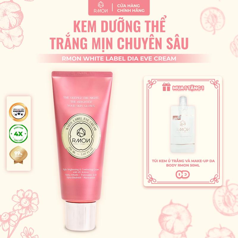   12.12- Tặng Túi Kem Rmon 50ml  Kem Dưỡng Thể Trắng Mịn Chuyên Sâu RMON White Label Dia Eve Cream 150ml  BO  
