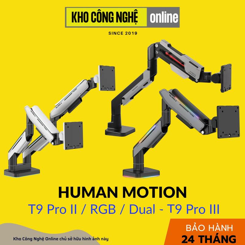 Giá treo / ARM màn hình Human Motion T9 Pro II / T9 Pro II RGB / T9 Pro II Dual