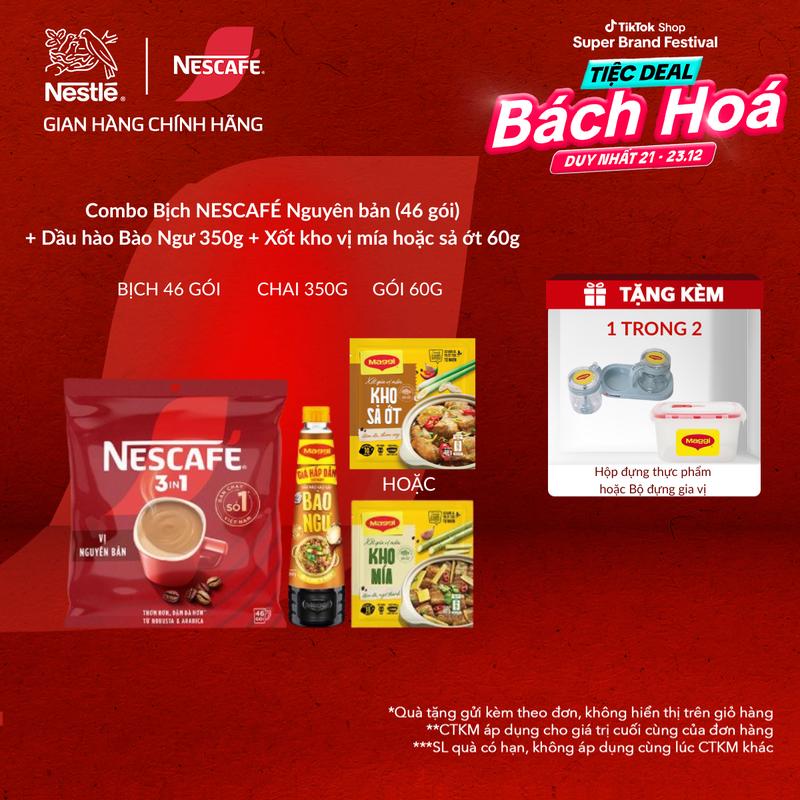 Voucher giảm thêm 15% Nestle VN Combo Bịch Cà phê hòa tan NESCAFÉ vị Nguyên Bản Bịch 46 gói x 16g + Chai Dầu Hào Cao Cấp MAGGI Bào Ngư Mới 350g + Gói xốt nền gia vị giao ngẫu nhiên vị kho Mía hoặc Sả Ớt 60g