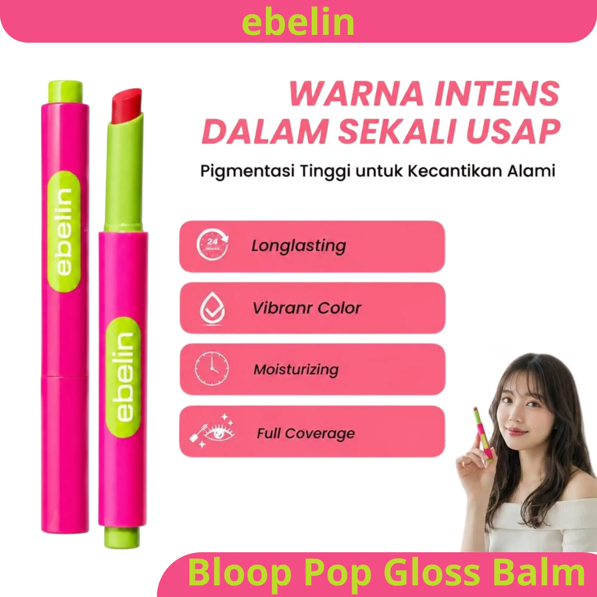 Ebelin Bloop Pop Gloss Balm 2g/Pelembab Bibir/Lipstick