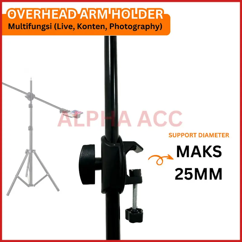 ZMP70 Overhead Tripod Armstand Phone Holder Stick Multifungsi Fotografi Kamera Live Streaming Konten Kreator Photo Studio ALPHA ACC 4