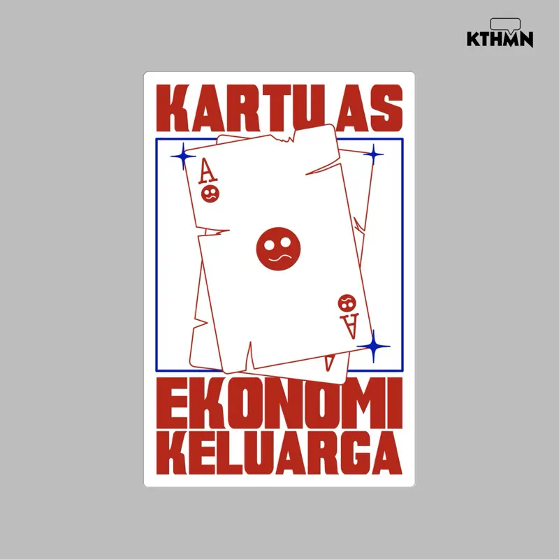 Kartu As Ekonomi Keluarga - Vinyl Sticker | SS - 088
