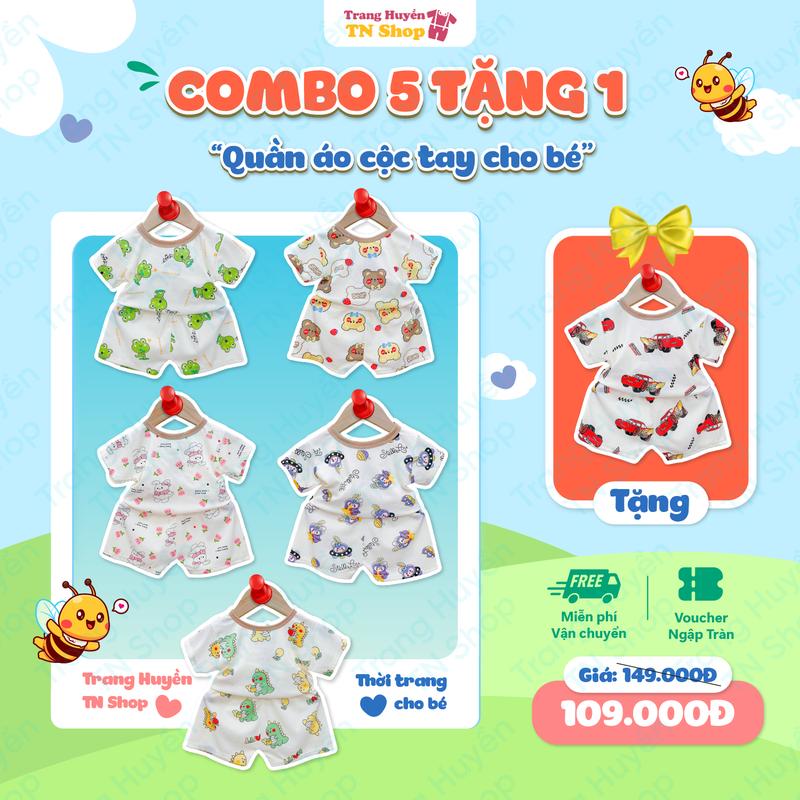 Combo 5 bộ (Tặng 1 bộ) quần áo cộc tay chất tăm cộc tay cho bé trai bé gái từ 5kg-16kg