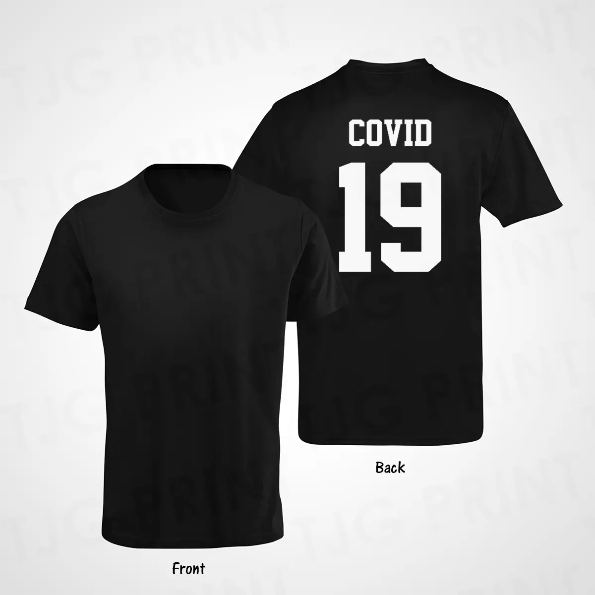 COVID 19 (Back Print) T-Shirt