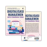 Gambar Digitalisasi Manajemen Mutu Pendidikan Tinggi Penulis: Dr. Atabik, M.Ag. dkk. dari tokowawasanilmubms Kota Yogyakarta 3 Tokopedia
