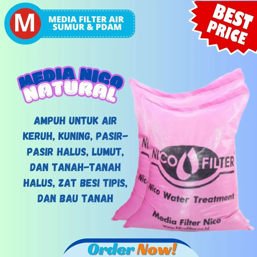 MEDIA NICO NATURAL _ NICO FILTER_ FILTER AIR SUMUR PDAM _FILTER AIR Water filter air banjir