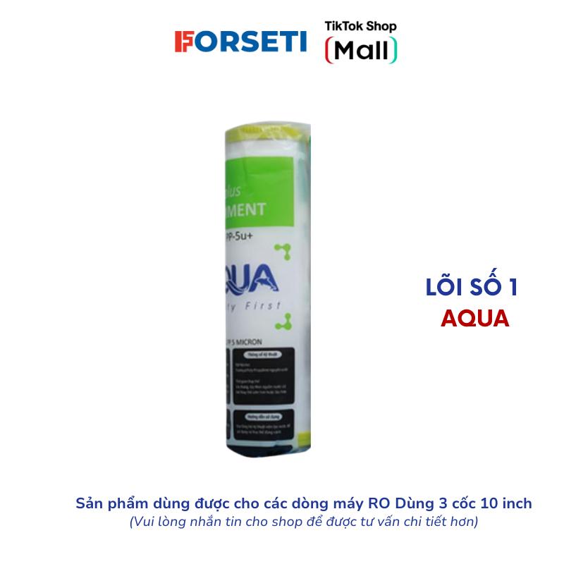 Lõi Lọc số 1 AQUA dành cho các máy lọc nước RO