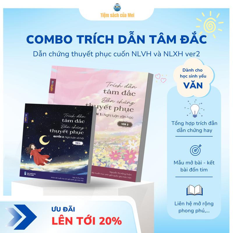(Ver2) Sổ Tay Trích Dẫn Tâm Đắc, Dẫn Chứng Thuyết Phục Version 2: Nghị luận văn học và Nghị luận xã hội