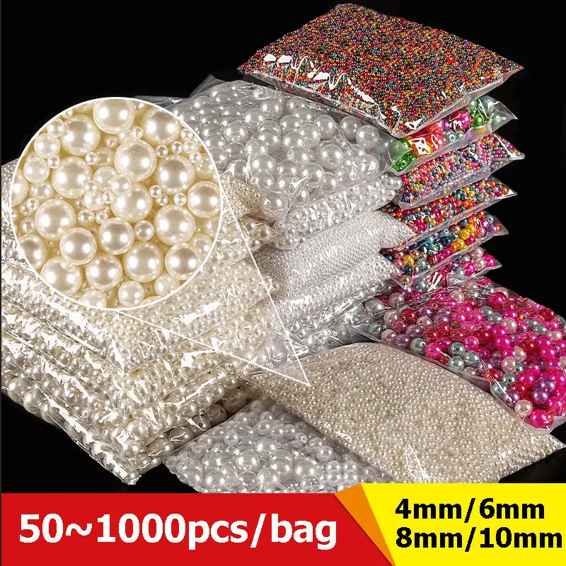 Manik Tiruan ABS, 50 ~ 1000pcs / beg, dengan Lubang, 4/6/8 / 10MM, Manik Longgar, Sesuai untuk Bekalan Barang Kemas DIY