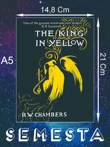 The King in Yellow by Robert W. Chambers