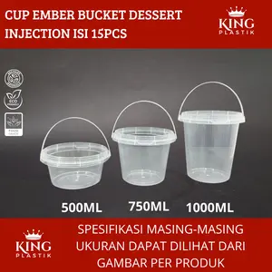 Cup Ember Bucket Dessert Injection Bulat 500ml 750ml 1000ml Bucket Minuman Anti Tumpah + Lid + Handle Toples Tebal Isi 15pcs Plastik
