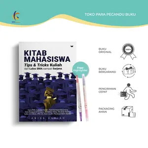 ( Free Highlighter ) Buku - Kitab Mahasiswa Tips & Tricks Kuliah; dari Lulus SMA sampai Sarjana - Media KIta - Bukukaluku