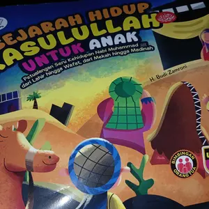 Sirah Nabawiyah for kids Buku Anak Best Seller- Sejarah Hidup Rasulullah untuk Anak