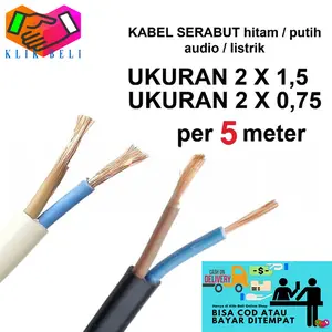 [SSM] (PER 5 METER) Kabel Serabut HYO Audio / Listrik 2x0,75 - 2x1,5 mm Pesonacom Cable Warna Putih dan Hitam