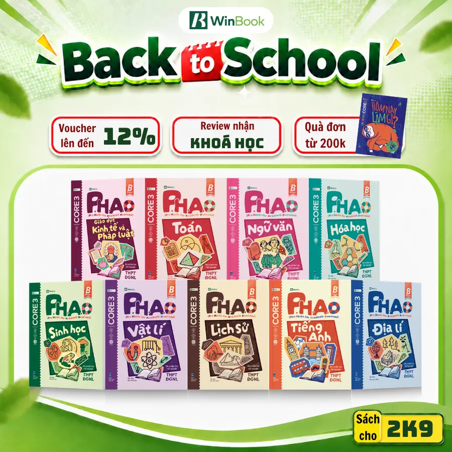 Sách tham khảo Lớp 12 - Bộ Sách P.H.A.O Ôn luyện thi tốt nghiệp THPT, ĐGNL - Đầy đủ môn - Lí thuyết trọng tâm 2027 | WinBook