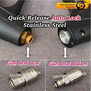 Adaptor Quick Release Stainless Steel Ver 2.0 Auto Lock Khusus Gun Jet Cleaner Nepel Sambungan Gun Jet Cleaner Drat Dalam Drat Luar