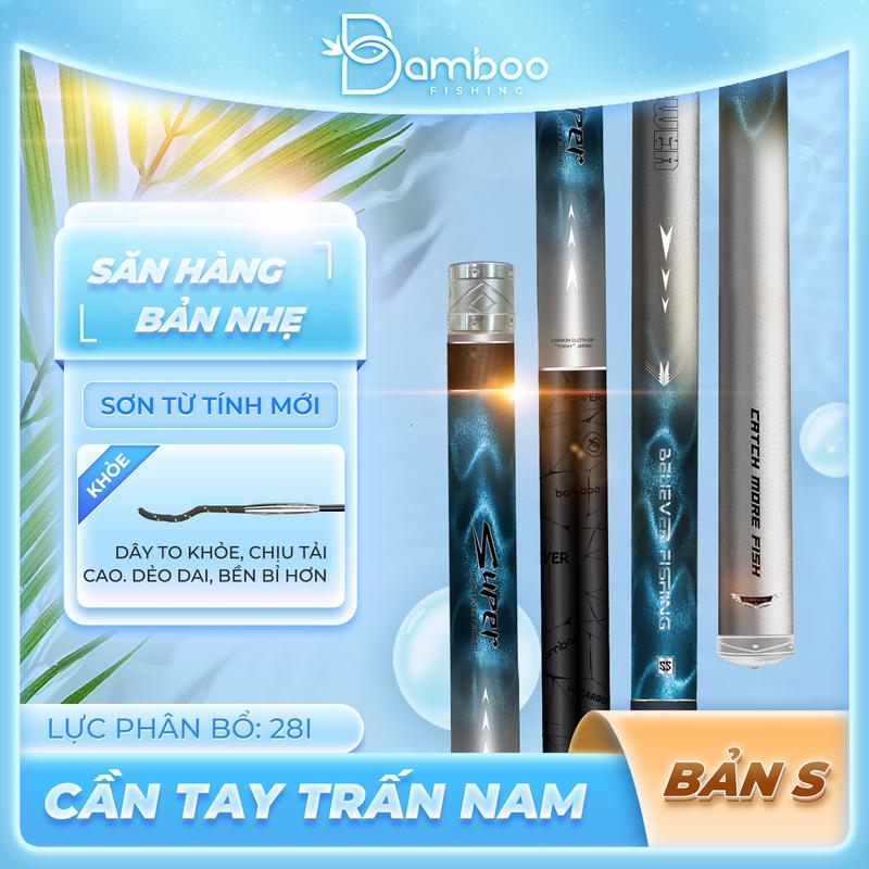 Cần tay Bamboo Trấn Nam Săn Hàng ( Bản Nhẹ S )