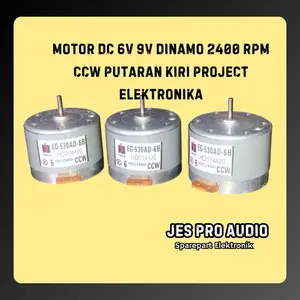 MOTOR DC 6V 9V DINAMO 2400 RPM CCW  PUTARAN KIRI  PROJECT ELEKTRONIKA