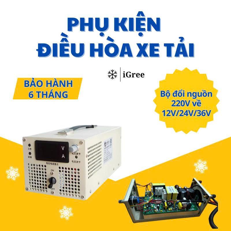 BỘ ĐỔI NGUỒN iGree 220V SANG 12V/24V/36V – PHỤ KIỆN ĐIỀU HÒA XE TẢI