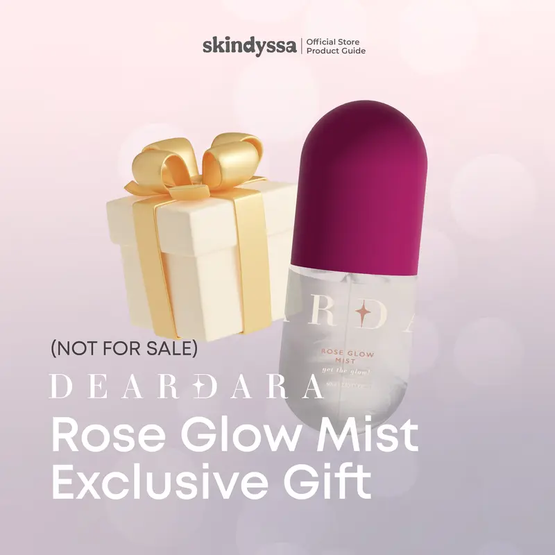 [NOT FOR SALE] Skindyssa DEARDARA RGM Exclusive Gift 0