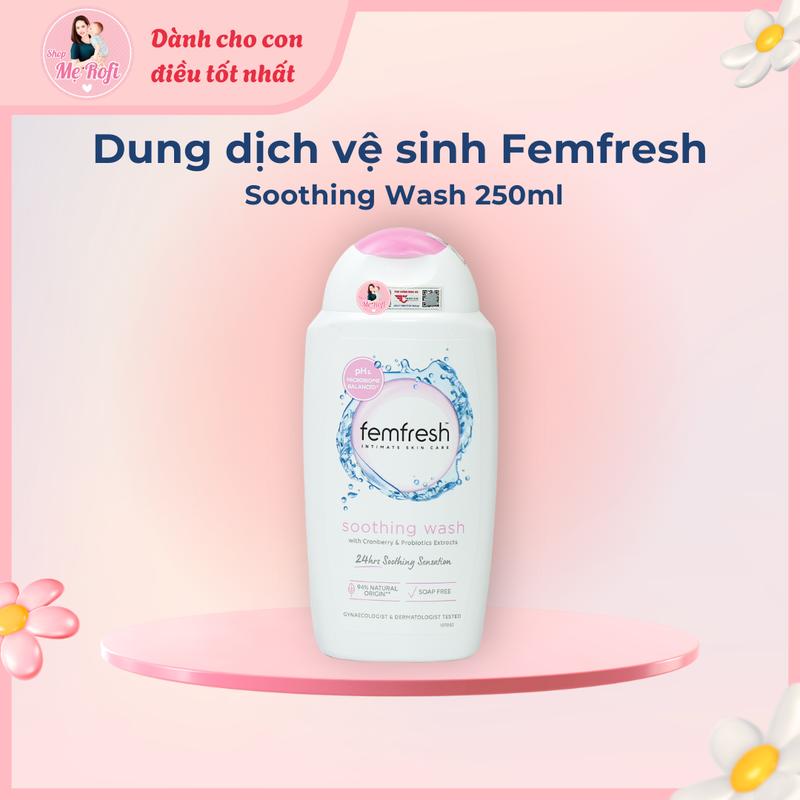 Dung dịch vệ sinh Femfresh 250ml cho phụ nữ an toàn cho mẹ bầu  - Mẹ Rofi