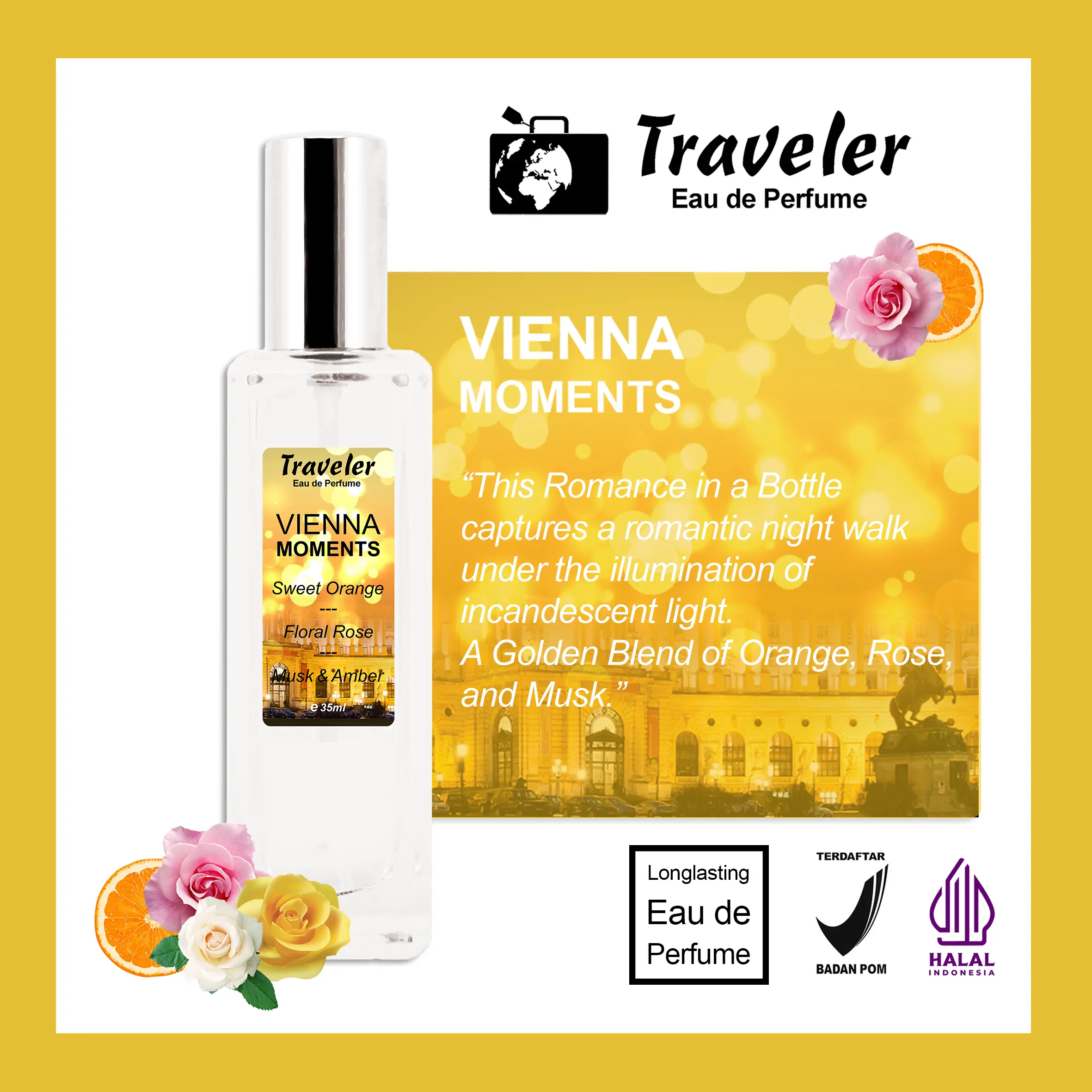 [ Parfum Halal ] Traveler Vienna Moments EdP Eau de Perfume Fresh Bunga Floral Tahan Lama Elegant Wanita Cewe Best Seller Parfume Long Lasting 35ml BPOM | Wangi Jeruk Orange Mawar Rose White Musk