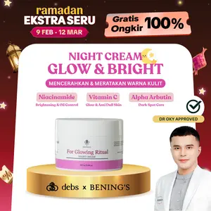 Night Cream for Glow & Bright by Debs x Bening's Mengatasi Kulit Kusam Warna Wajah Tidak Rata Memudarkan Noda Hitam COD Gratis Ongkir
