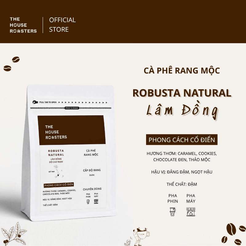 Cà Phê Rang Mộc Robusta Natural Lâm Đồng - Pha phin, Pha máy - The House…