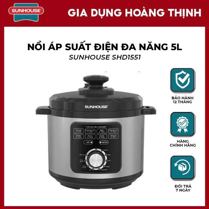 NỒI ÁP SUẤT ĐIỆN ĐA NĂNG 5L SUNHOUSE SHD1551 bảo hành 12 tháng