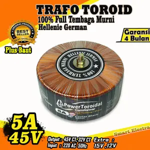 Trafo Toroid Powertoroidal 5A (Trafo BESAR) 45V CT 32V CT (MURNI) Full Tembaga Murni Hellenic German Kualitas Premium