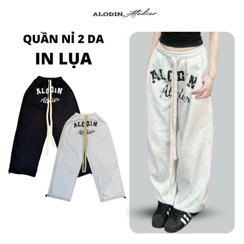 Quần suông nỉ hai da In Lụa cao cấp Nam Nữ Unisex ALODIN.atedier - Nỉ Menswear ống rộng 