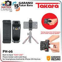 Gambar Takara PH-06 Back to Back Easy Use Phone Holder with Cold Shoe for Smartphone Android/iPhone iOS Devices dari Matrix Camera Kota Administrasi Jakarta Barat 1 Tokopedia