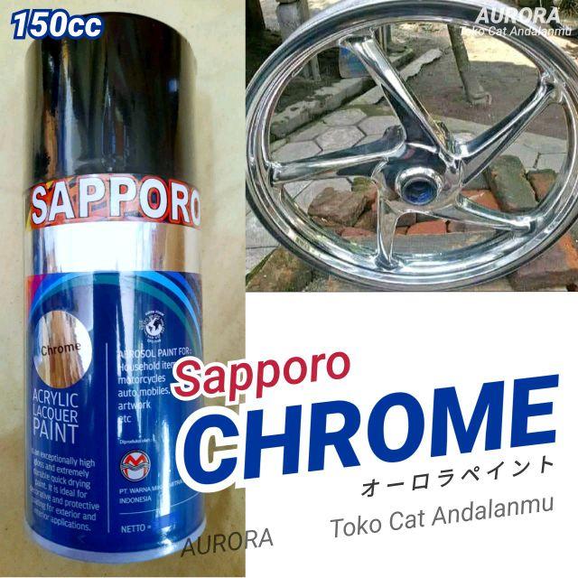 Pilox CHROME SAPPORO Crome Crom Krom Saporo Efek Stenlis Mengkilap 150cc