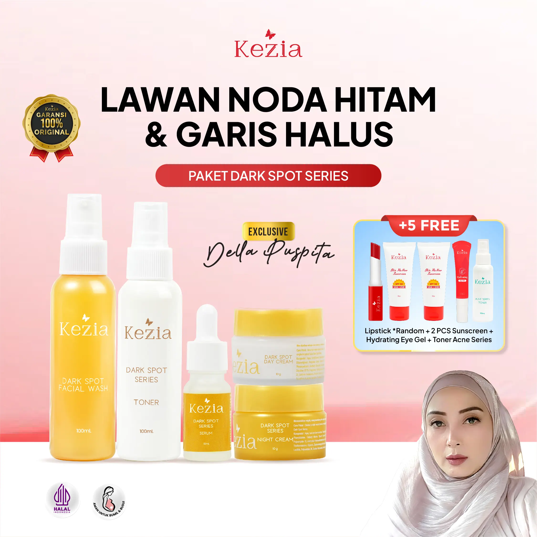 DELLA PUSPITA x KEZIA - Paket DARKSPOT Series (FREE 1 LIPSTICK RNDM+EYEGEL+TONER ACNE+2 SUNSCREEN)