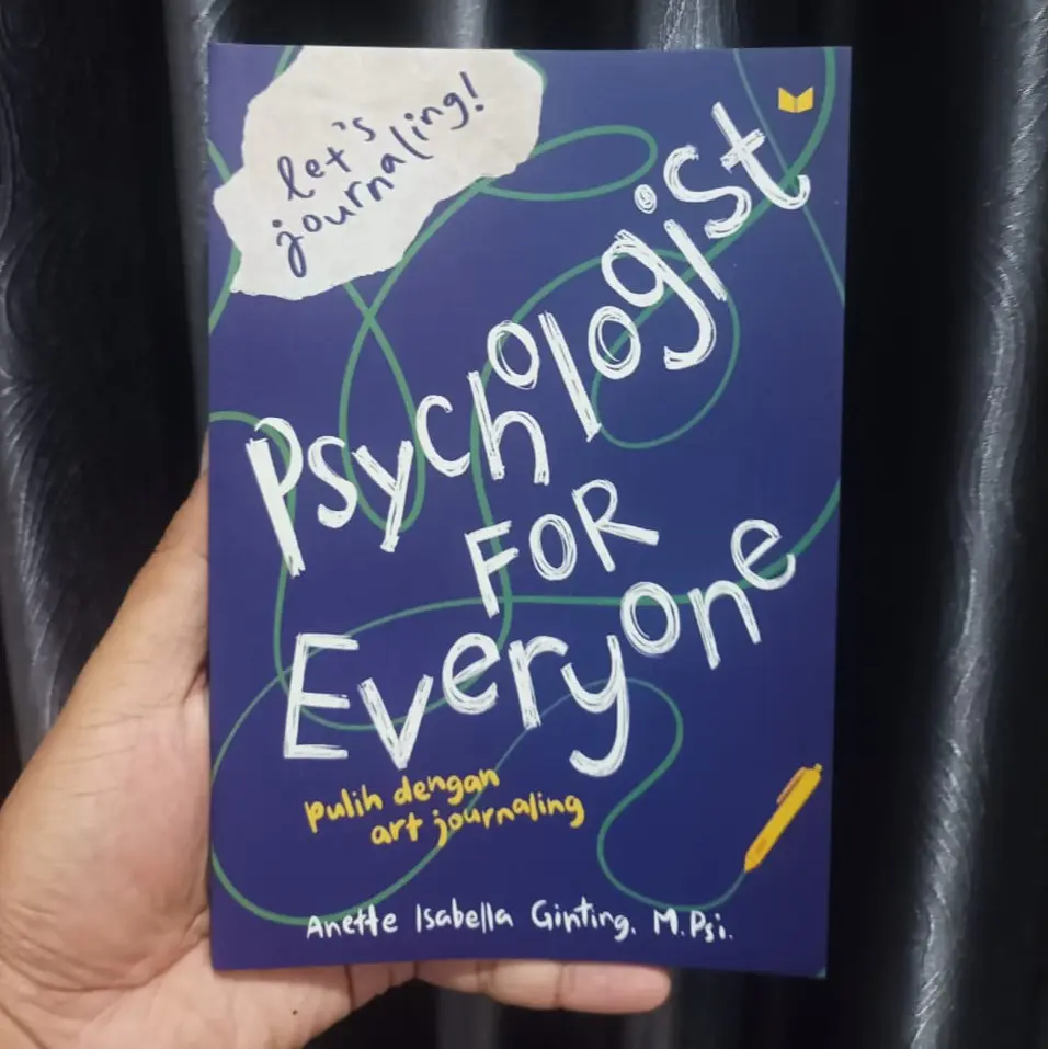 Buku Let's Journaling Psychologist For Everyone By Anette Isabella Ginting M.Psi
