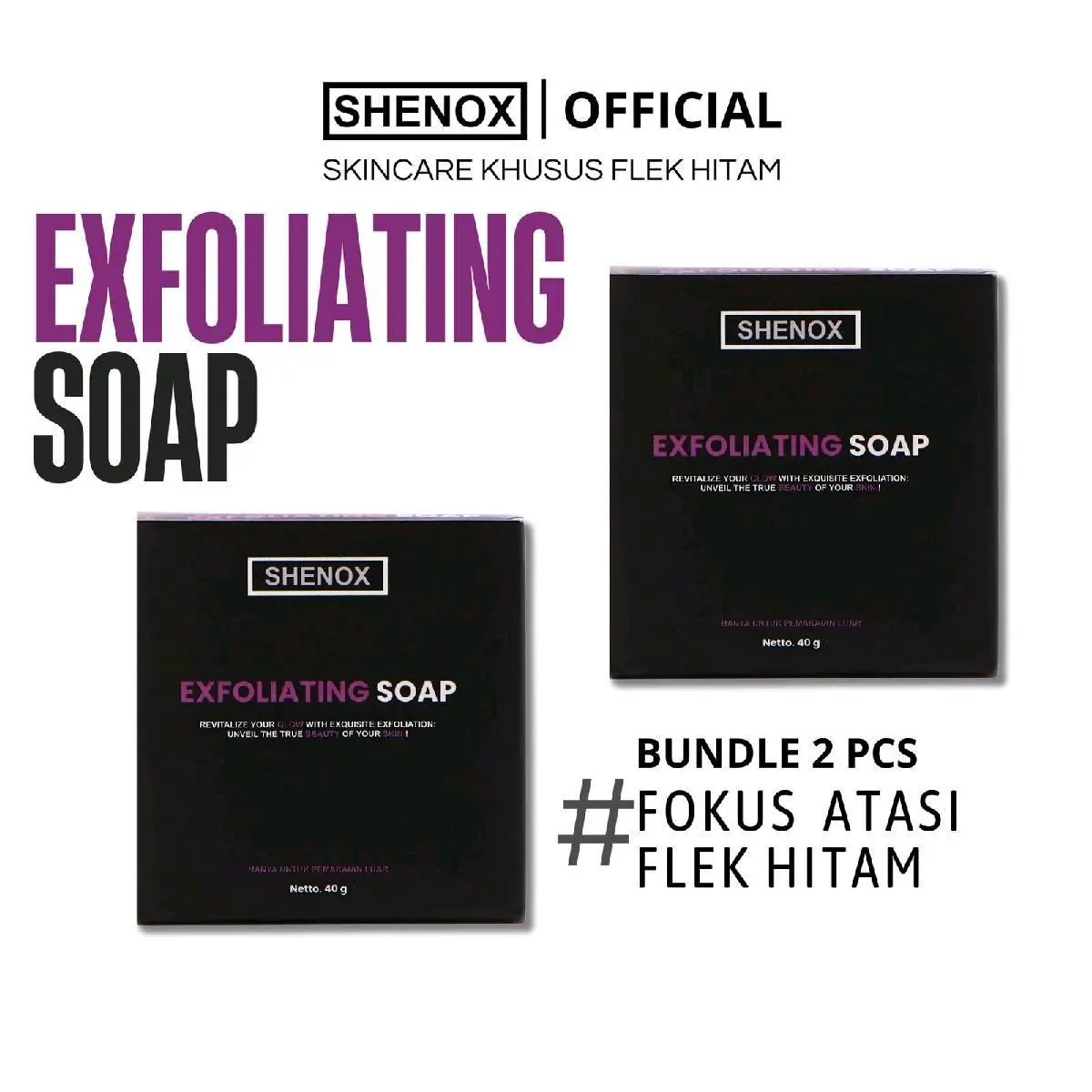 Shenox Skincare 2 Pcs Exfoliating Soap Sabun Flek Hitam Resmi BPOM Sabun Exfoliasi Dark Spot Melasma Bekas Jerawat