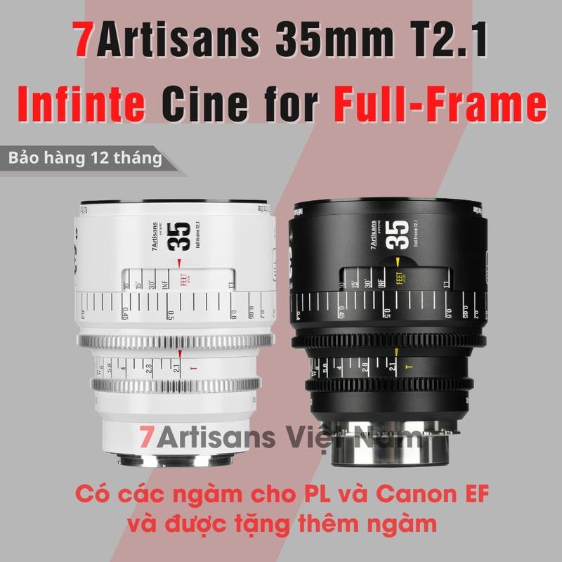 Ống kính 7Artisans 35mm T2.1 - Cine Lens Infinte Vision for Full-Frame dành cho Canon EF và ngàm PL - Có tặng thêm ngàm