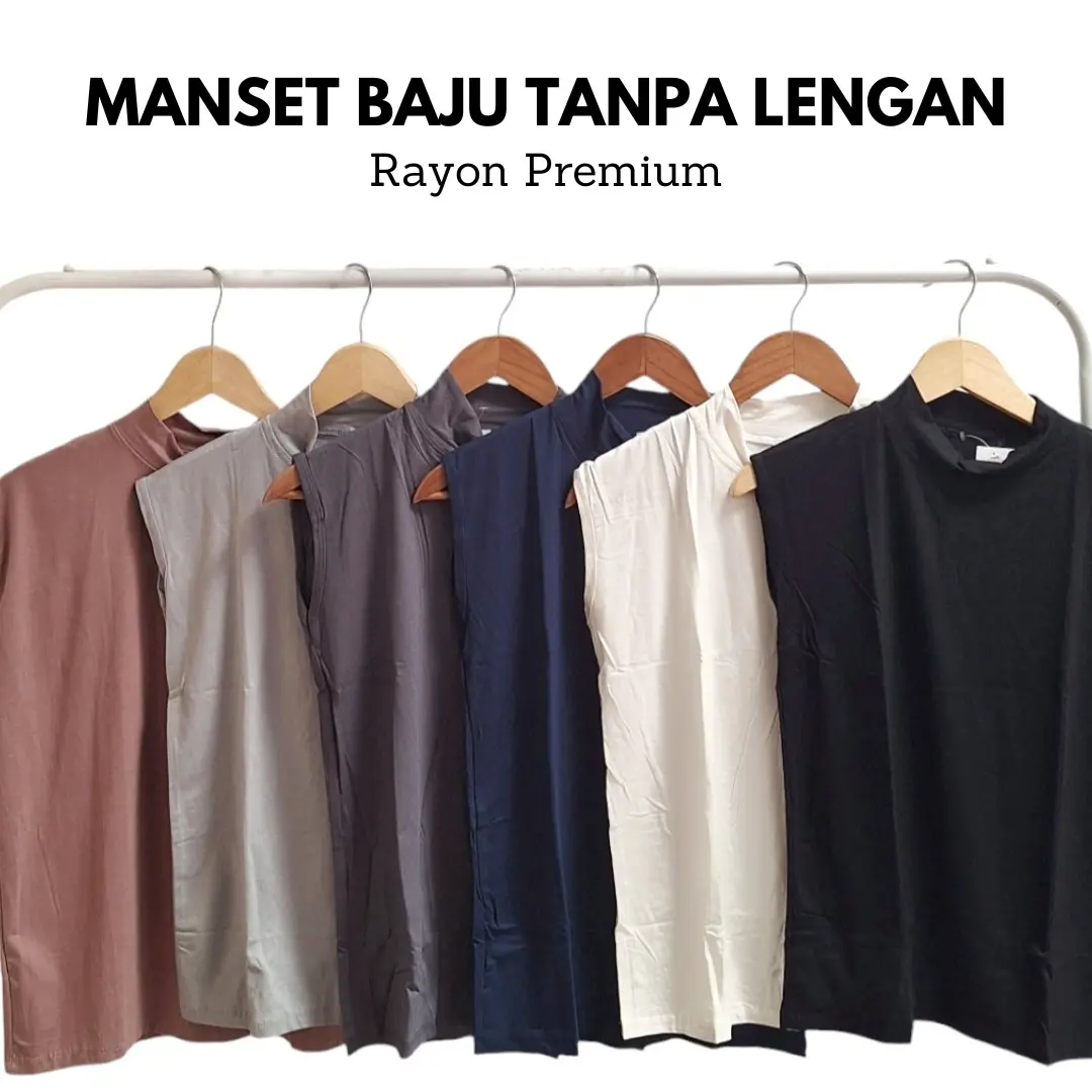 MANSET TANPA LENGAN / MANSET TANGAN BUNTUNG / MANSET TURTLENECK MANSET BAJU DENGAN LEHER TINGGI / MANSET LEHER TINGGI BAHAN RAYON PREMIUM