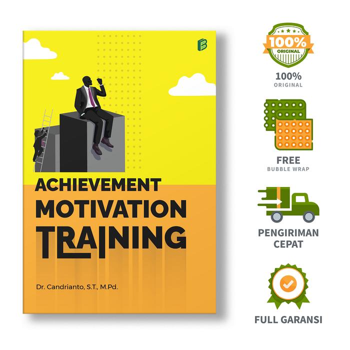 Gambar Bintang Semesta Media - Achievement Motivation Training - Dr. Candrianto, S.T., M.Pd. dari bintangsemestabook Kab. Sleman Tokopedia