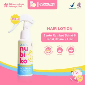 Nubiko Hair Lotion 100 ml dengan  Argan Oil & Candlenut Oil Hair Lotion Anak - Skincare Anak