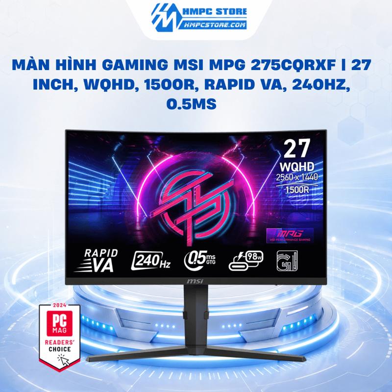 Màn hình Gaming MSI MPG 275CQRXF | 27 inch, WQHD, 1500R, Rapid VA, 240Hz, 0.5ms, bảo hành 3 năm