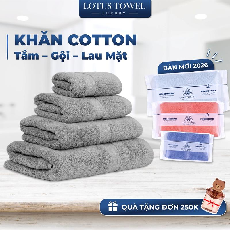 Khăn Tắm Khăn Lau Mặt Khăn Gội Châu Âu LOTUS Làm Từ Sợi Cotton Cao Cấp Mềm Mịn Thấm Hút Không Ra Màu Dùng cho Nhà Tắm Spa Khách sạn Resort