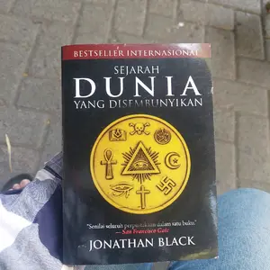 SEJARAH DUNIA YANG DISEMBUNYIKAN  /NOVEL SEJARAH