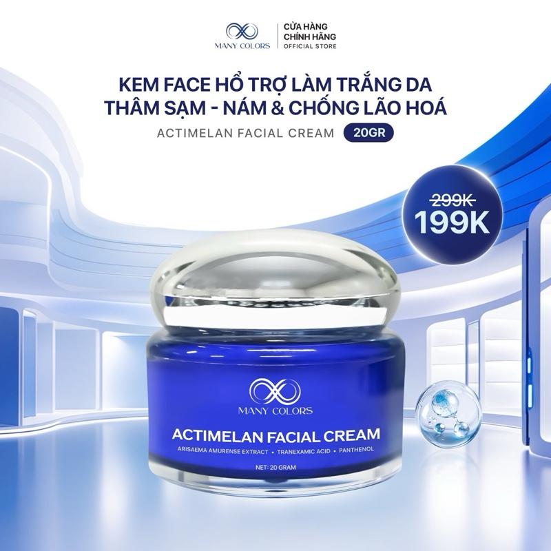 KEM FACE DƯỠNG TRẮNG ACTIMELAN 20G - HỖ TRỢ DƯỠNG TRẮNG MỜ THÂM NÁM TÀN NHANG - MANY COLORS