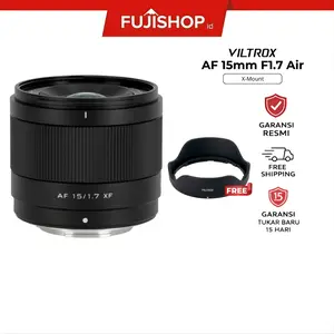 Viltrox AF 15mm F1.7 Air APS-C for Fujifilm X-Mount Garansi Resmi